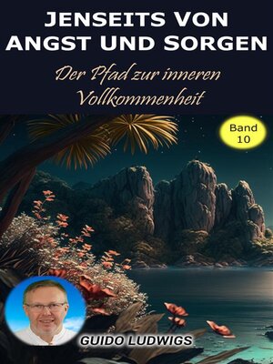 cover image of Jenseits von Angst und Sorge--Der Pfad zur inneren Vollkommenheit